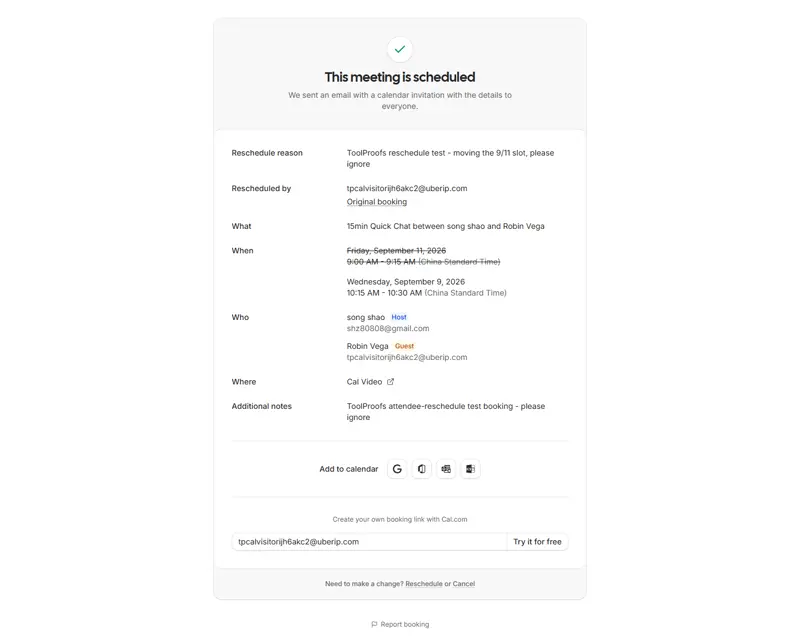 Reschedule success page — new booking uid, isSuccessBookingPage=true, formerTime + rescheduledBy recorded